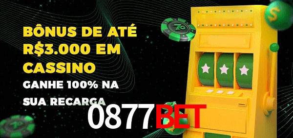0877bet melhor bônus de depósito